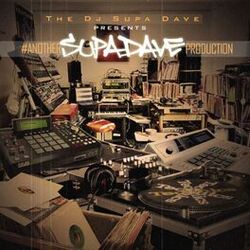 Cover of #AnotherSupaDaveProduction Instrumentals