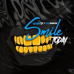Cover of Smile Today (feat. Money Man)