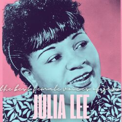 Cover of The Best Female Voices of Jazz: Julia Lee