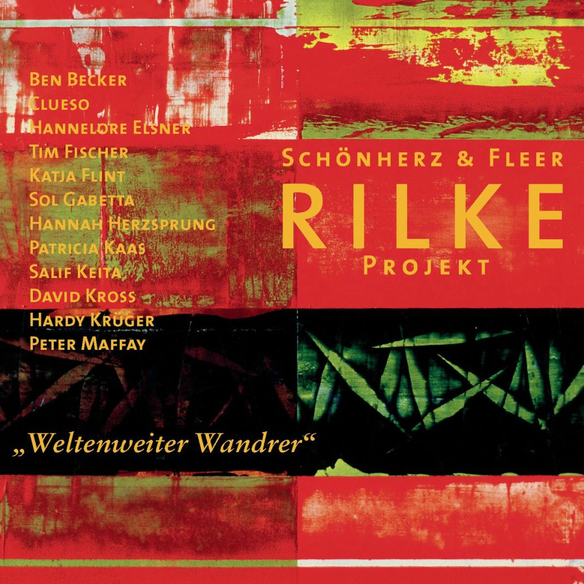 Album cover of Rilke Projekt/Weltenweiter Wandrer