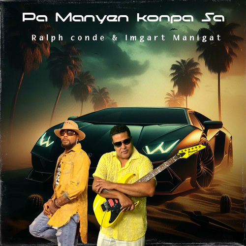 Pa Manyen Konpa Sa (feat. Imgart Manigat)