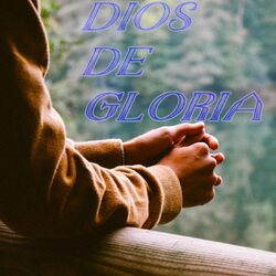 Cover of Dios de Gloria