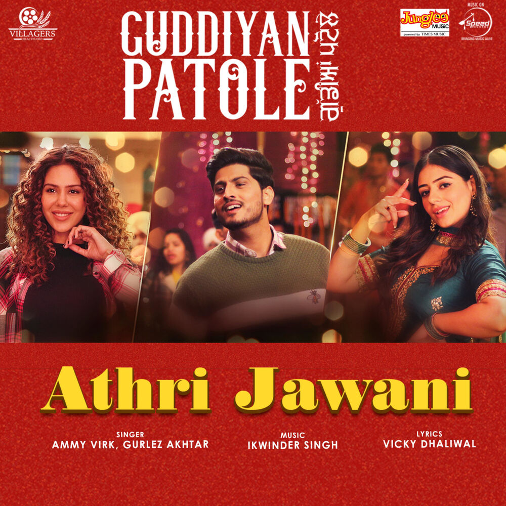 Picture of Athri Jawani (From "Guddiyan Patole") - Single