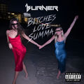 Bitches Love Summa