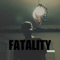 Fatality
