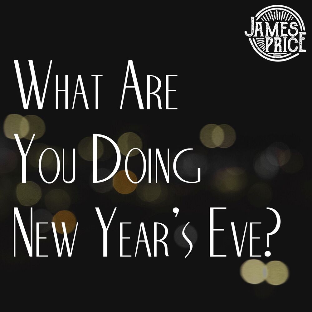 Picture of What Are You Doing New Year's Eve?
