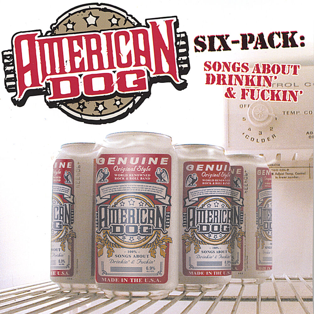 Picture of Six-Pack: Songs About Drinkin' and Fuckin'