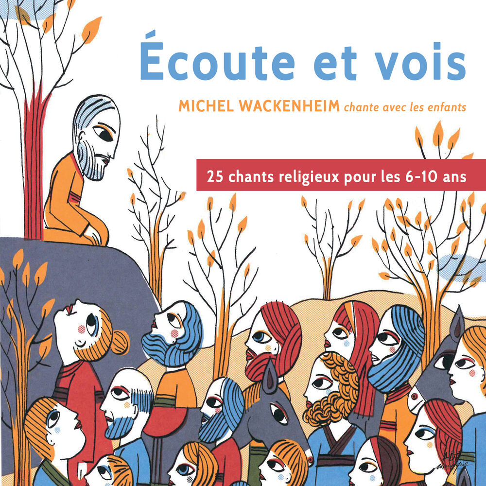 Picture of Écoute et vois : Michel Wackenheim chante avec les enfants "25 chants religieux pour les 6-10 ans"