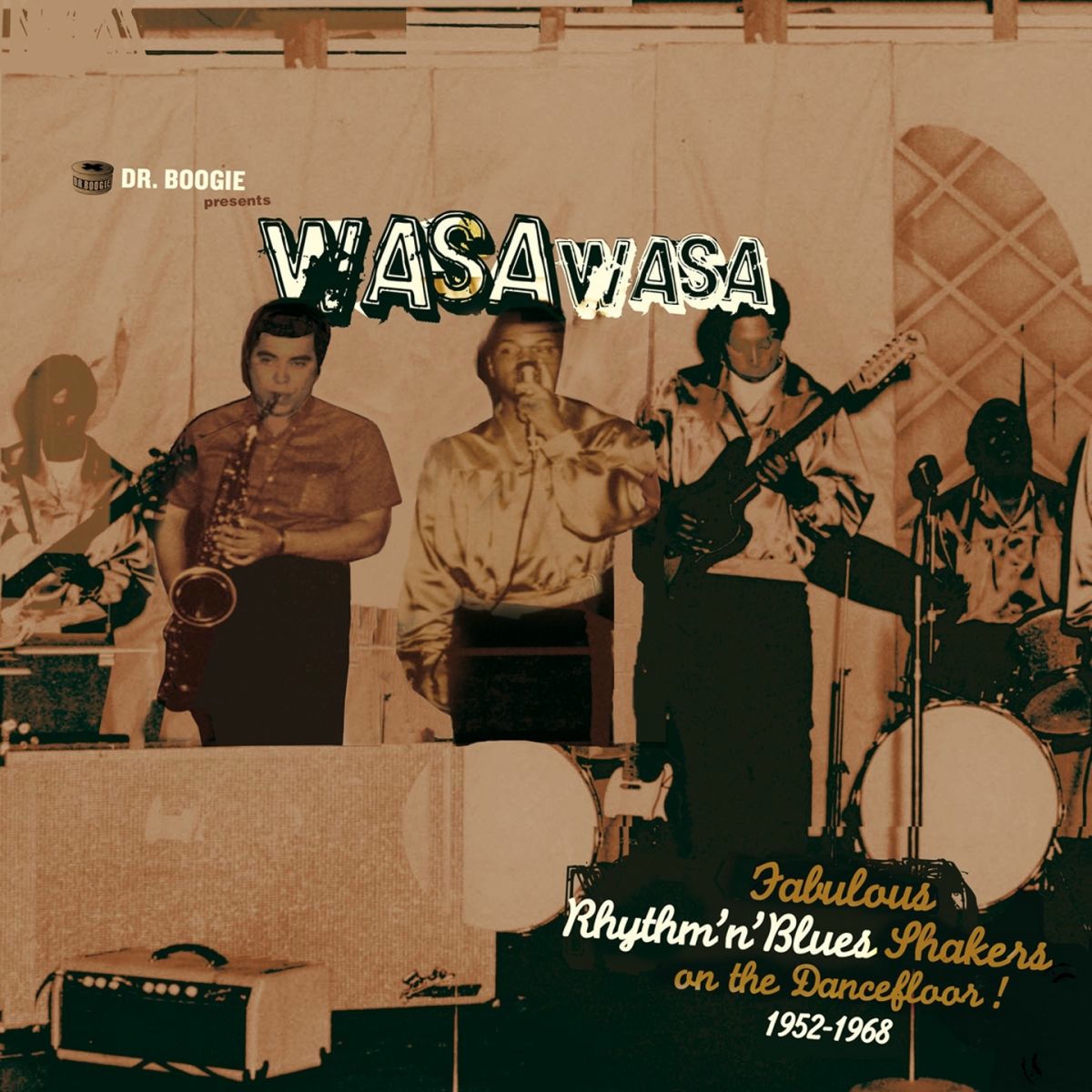 Album cover of Dr. Boogie Presents Wasa Wasa (Fabulous Rhythm'n' Blues Shakers on the Dancefloor 1952 - 1968)