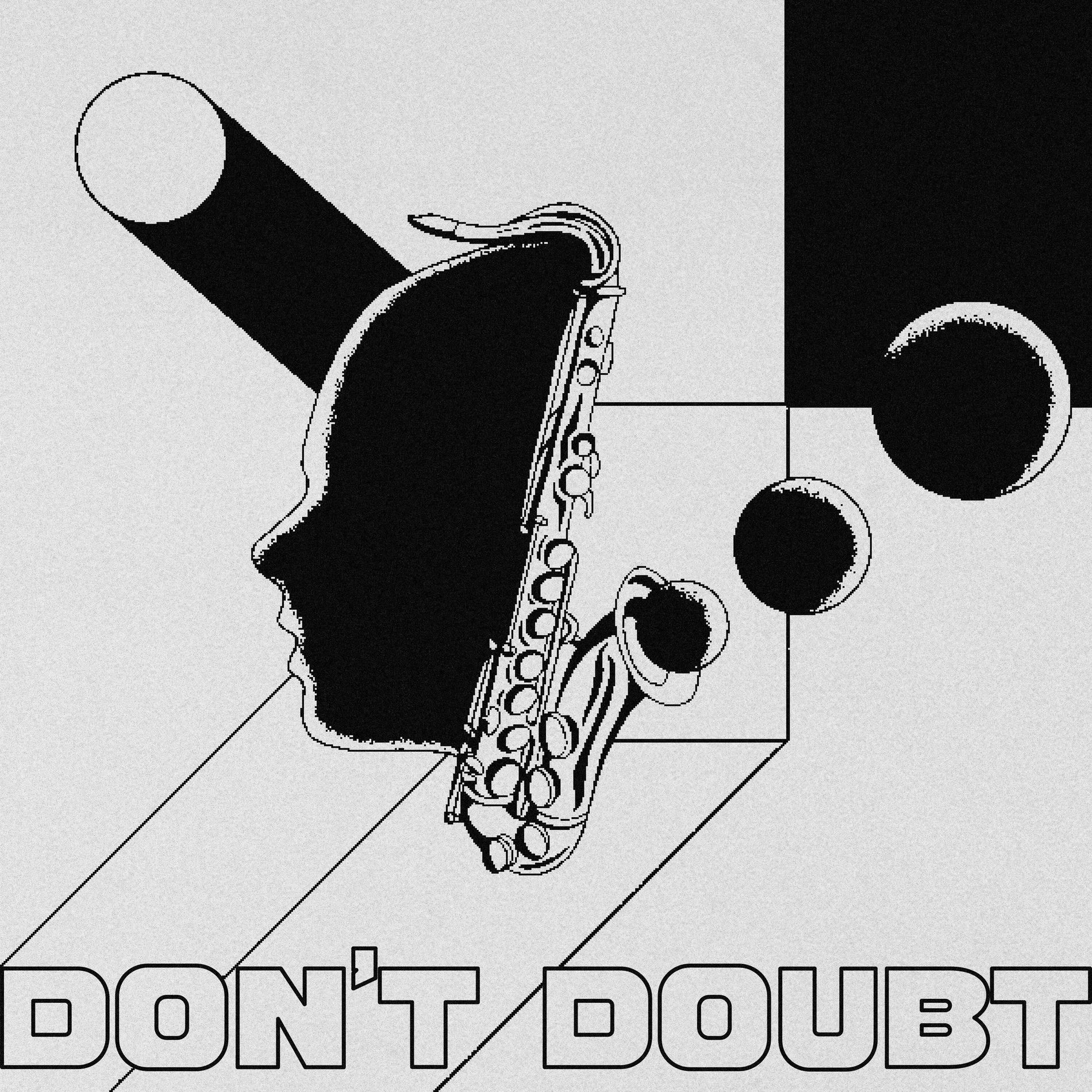 Album cover of Don't Doubt (Slowed + Reverb)