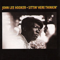 Cover of Sittin' Here Thinkin'
