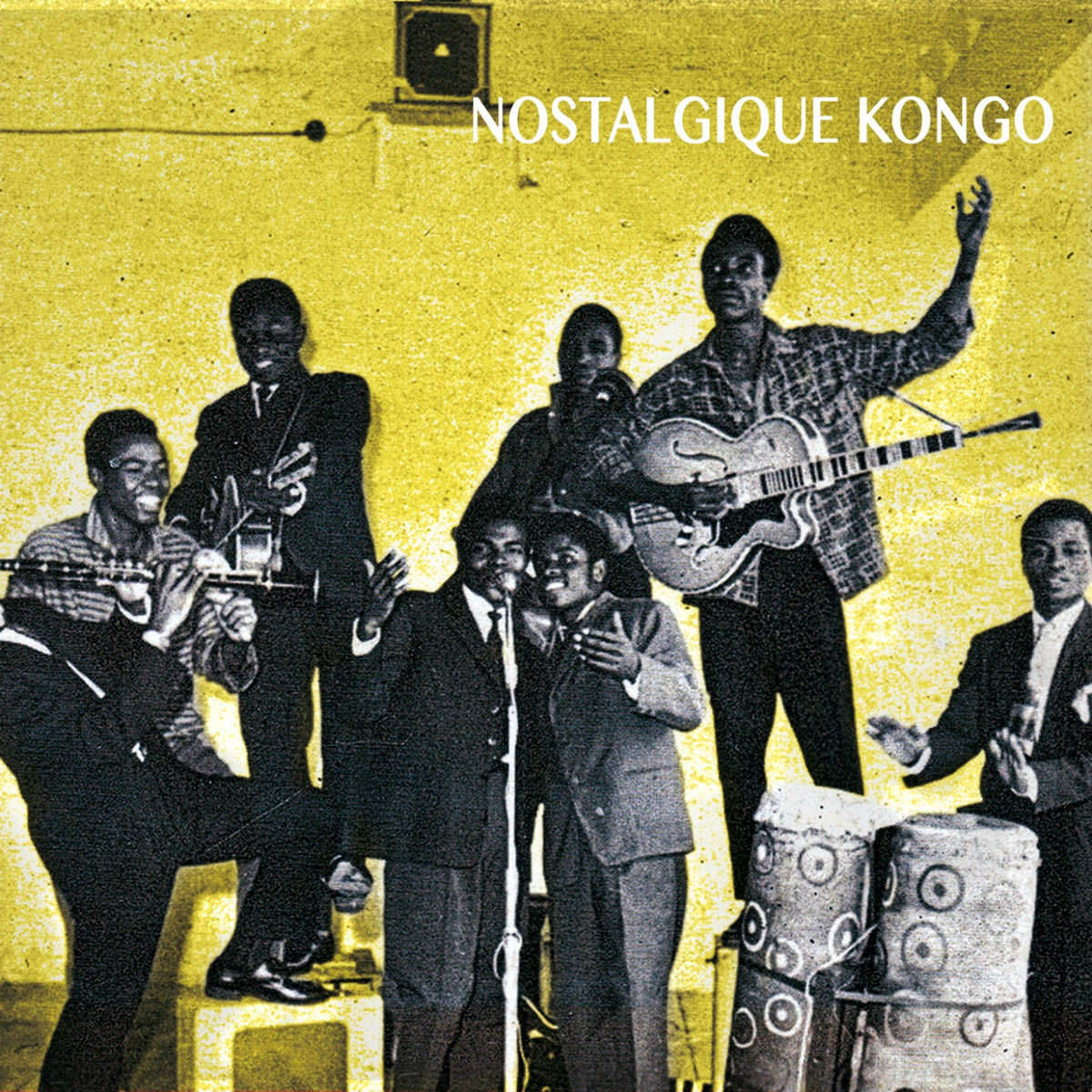 Album cover of Nostalgique Kongo (Kongo Roots: 1950-1960)