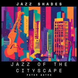 Cover of Jazz of the Cityscape