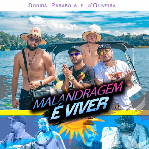 Malandragem É Viver