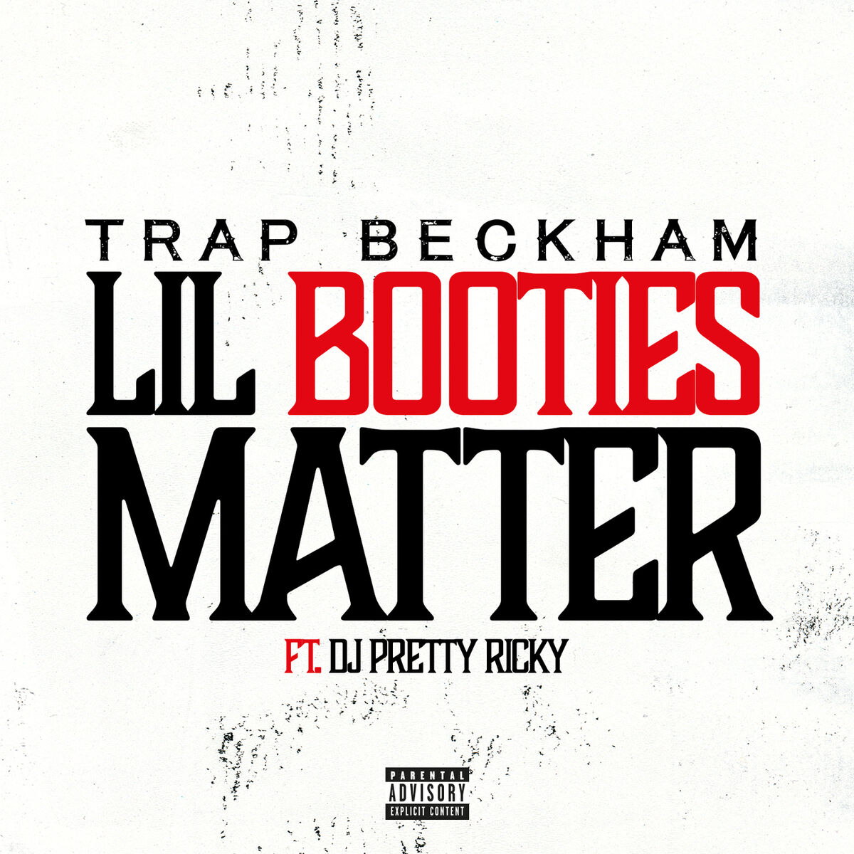 Album cover of Lil Booties Matter
