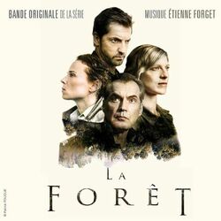 Cover of La forêt (Original Series Soundtrack)