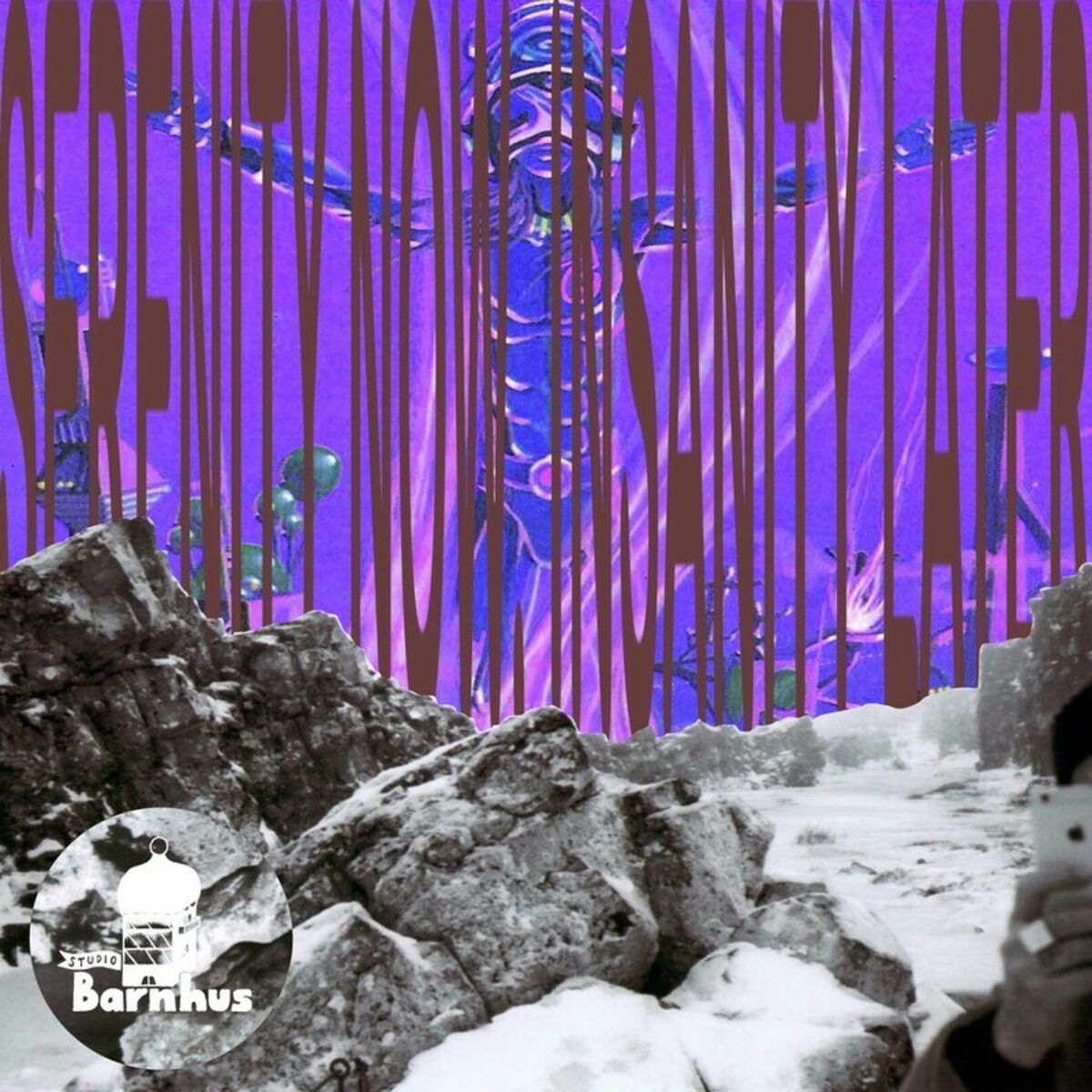 Album cover of Serenity Now, Insanity Later