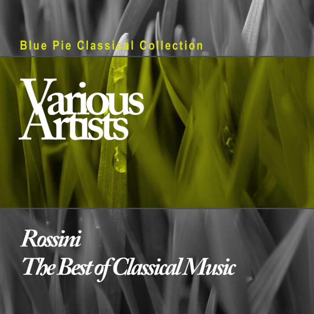 Picture of Rossini - The Best of Classical Music