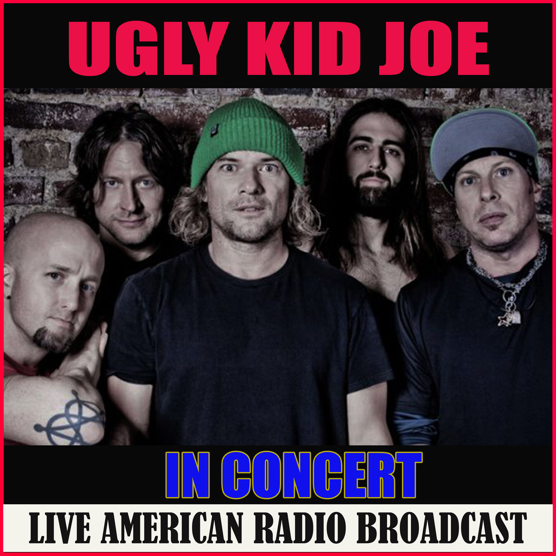 Album cover of Ugly Kid Joe in Concert (Live)