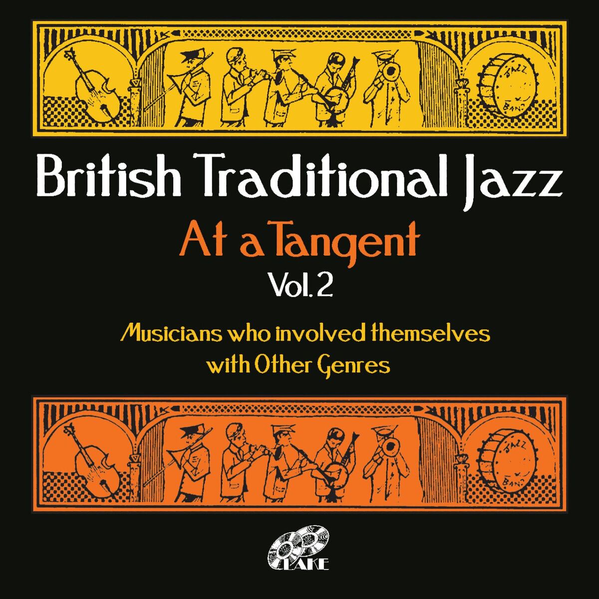 Album cover of British Traditional Jazz (At a Tangent) , Vol. 2