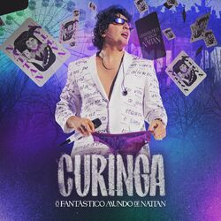 Cover of O Fantástico Mundo de Nattan: Curinga (Ao Vivo)