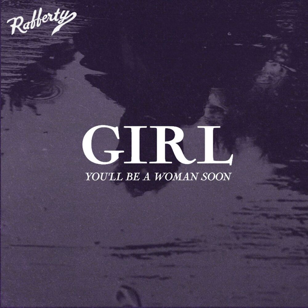 Picture of Girl, You'll Be a Woman Soon