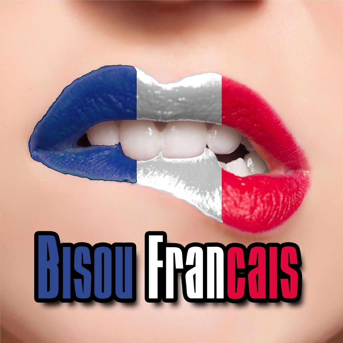 Album cover of Bisou Francais
