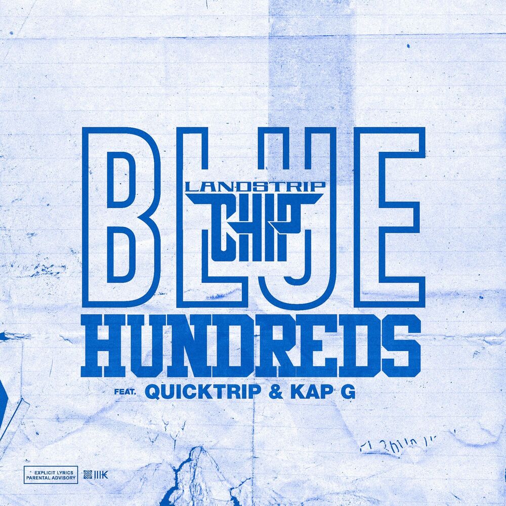 Picture of Blue Hundreds (feat. Quicktrip & Kap G)
