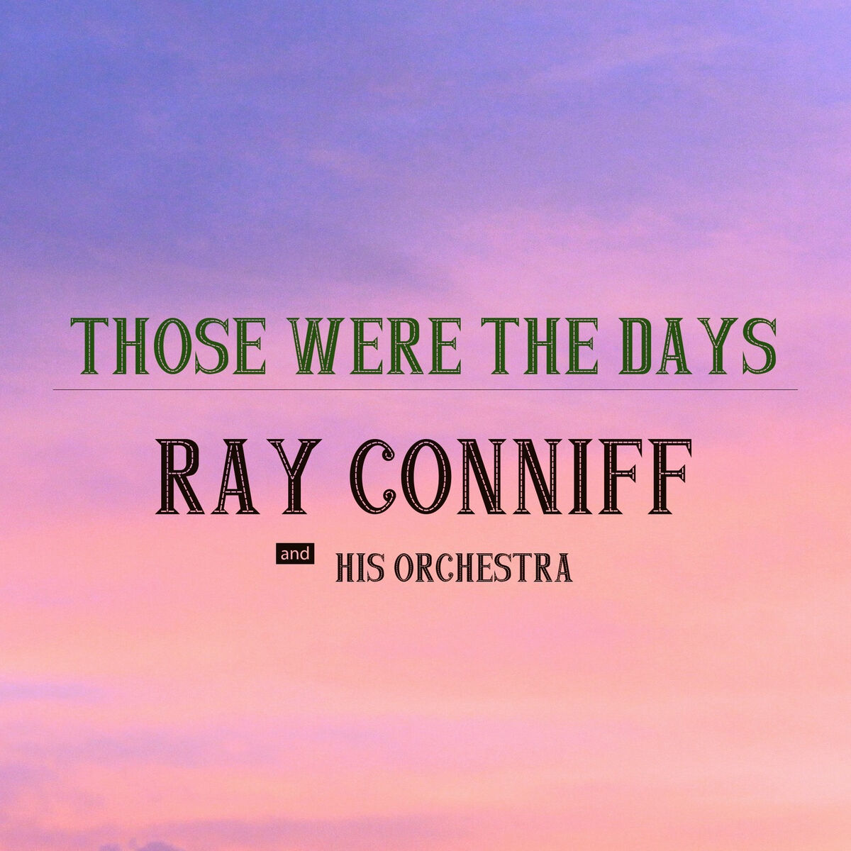 Album cover of Those Were the Days
