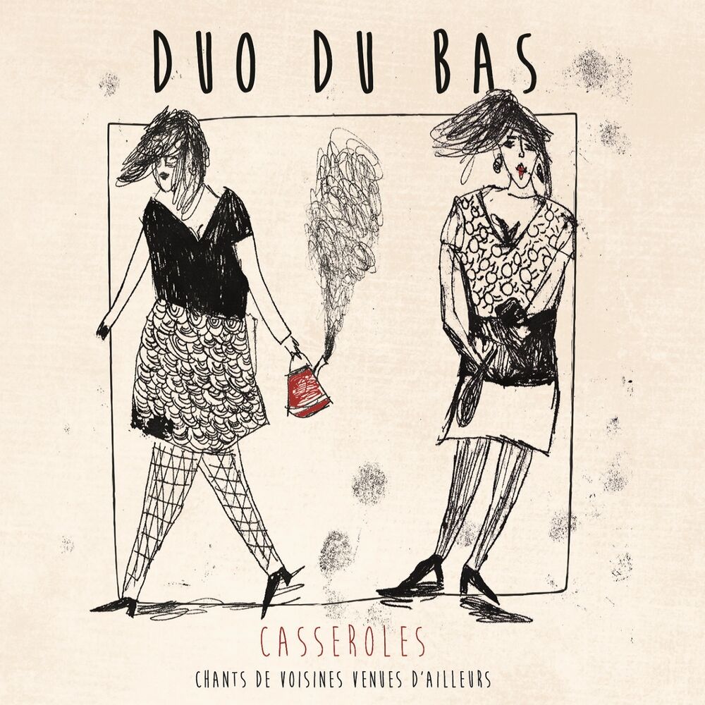 Picture of Casseroles - Chants de voisines venues d'ailleurs