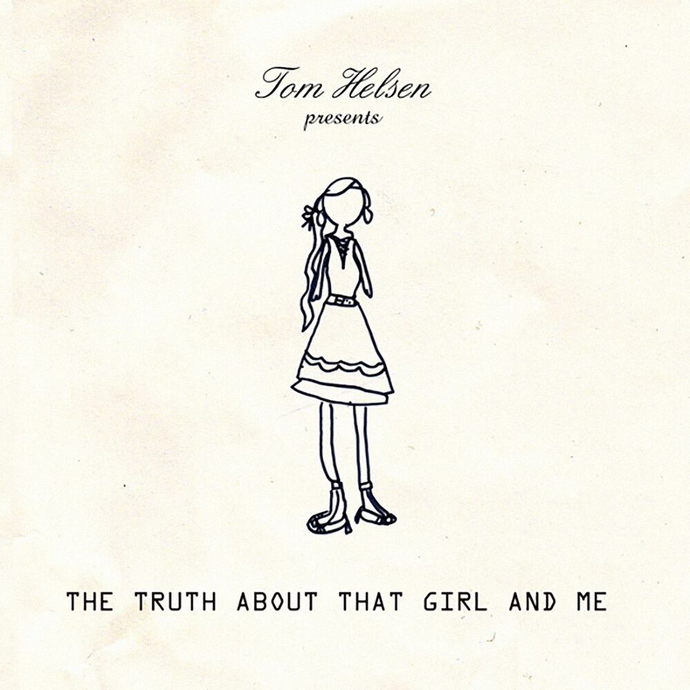 Picture of The Truth About That Girl and Me