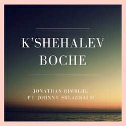 Cover of K'shehalev Boche (feat. Johnny Shlagbaum)