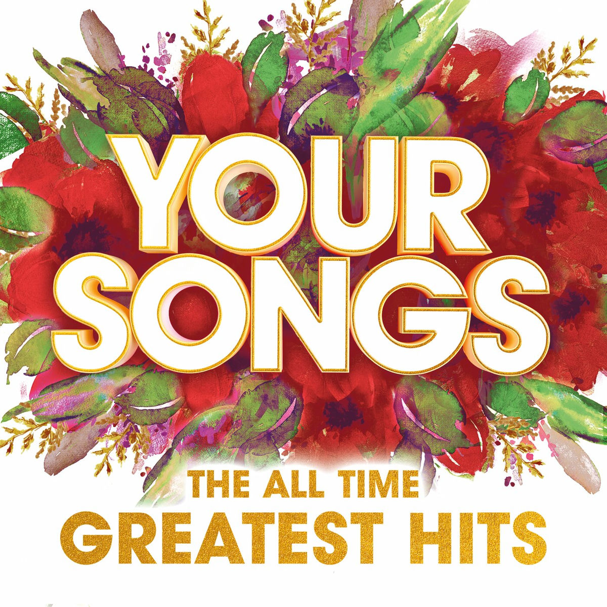 Album cover of Your Songs – The All Time Greatest Hits