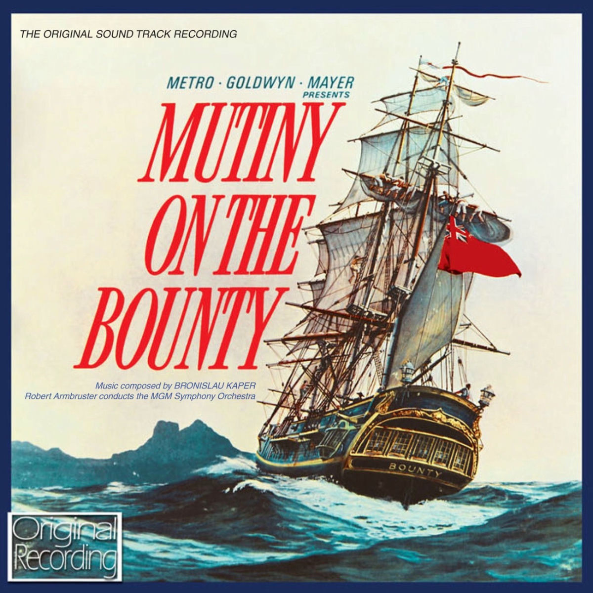 Album cover of Mutiny On The Bounty (Original Soundtrack Recording)