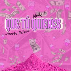 Cover of Que Tú Quieres