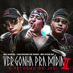 Cover of Vergonha Pra Mídia 2 - O Retorno do Jedi
