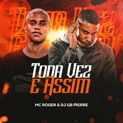 Cover of Toda Vez É Assim