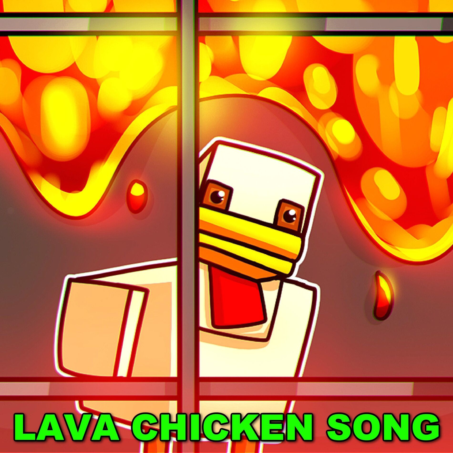Album cover of Lava Chicken Song (Steves Lava Chicken Minecraft Movie)