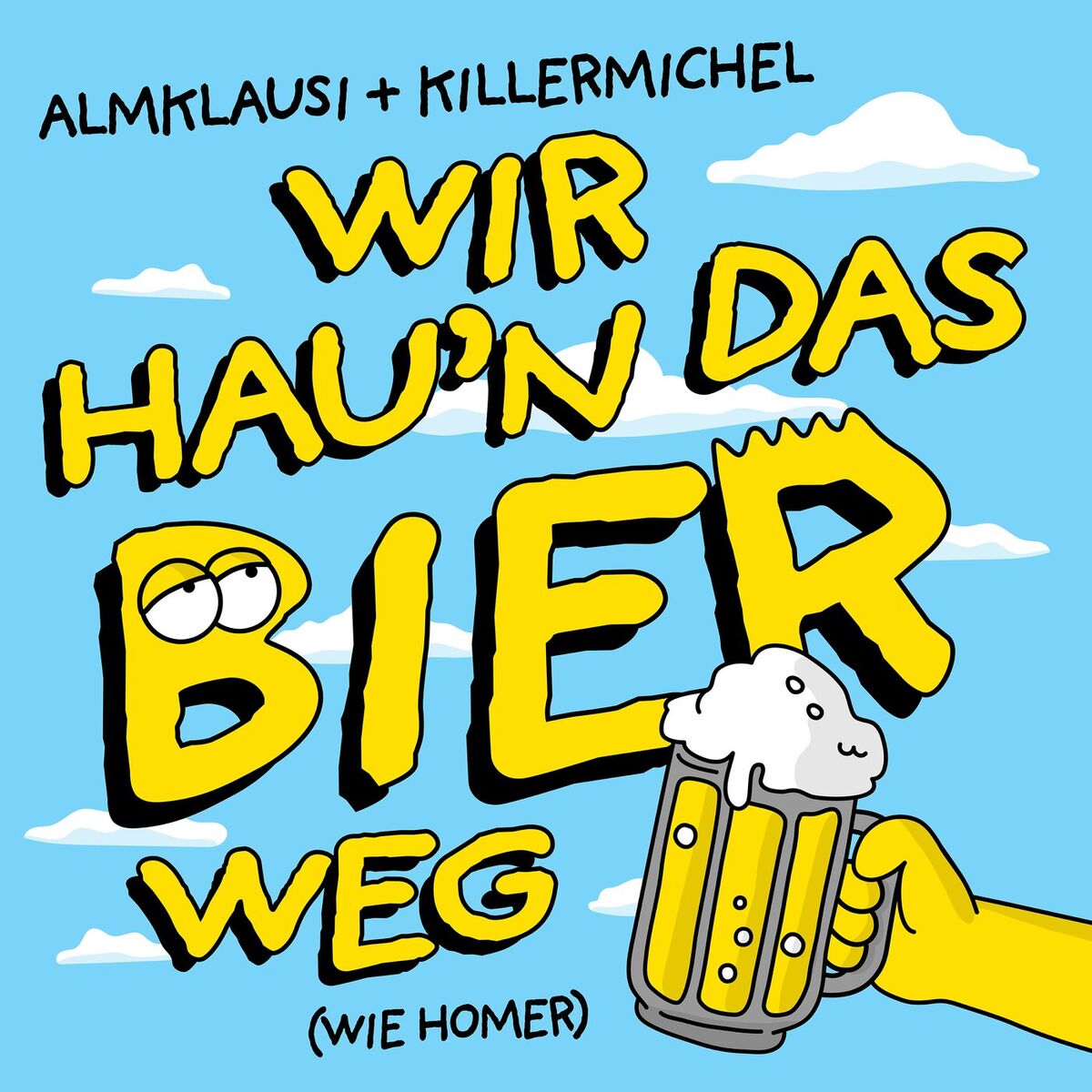 Album cover of Wir hau'n das Bier weg (wie Homer)