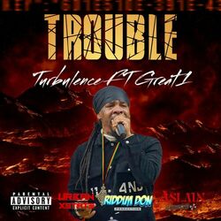 Cover of Trouble (feat. Great 1)