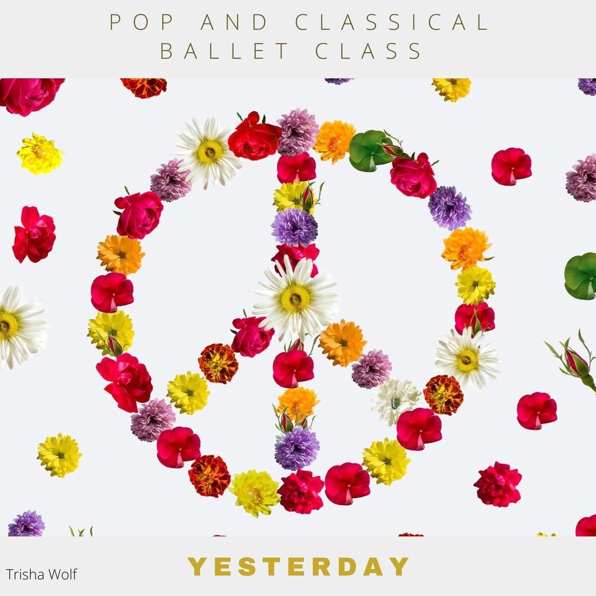 Album cover of Pop and Classical Ballet Class: Yesterday