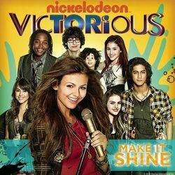 Cover of Make It Shine (Victorious Theme) (feat. Victoria Justice)