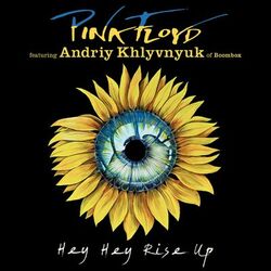 Cover of Hey Hey Rise Up (feat. Andriy Khlyvnyuk of Boombox)