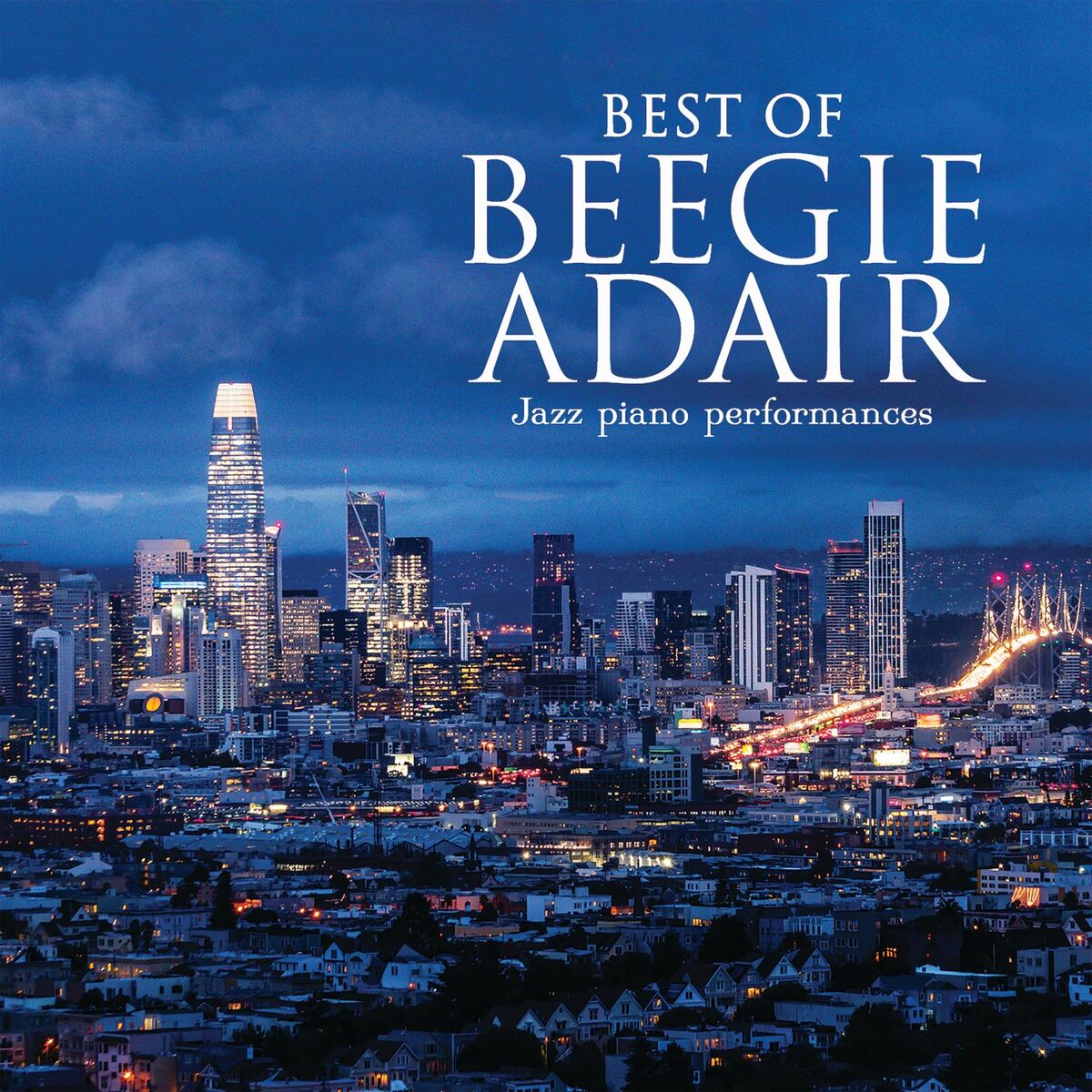 Album cover of Best Of Beegie Adair: Jazz Piano Performances