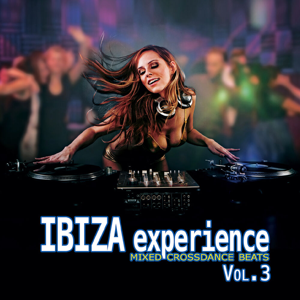 Picture of Hitmania Presents: Ibiza Experience Mixed Crossdance Beats Vol. 3