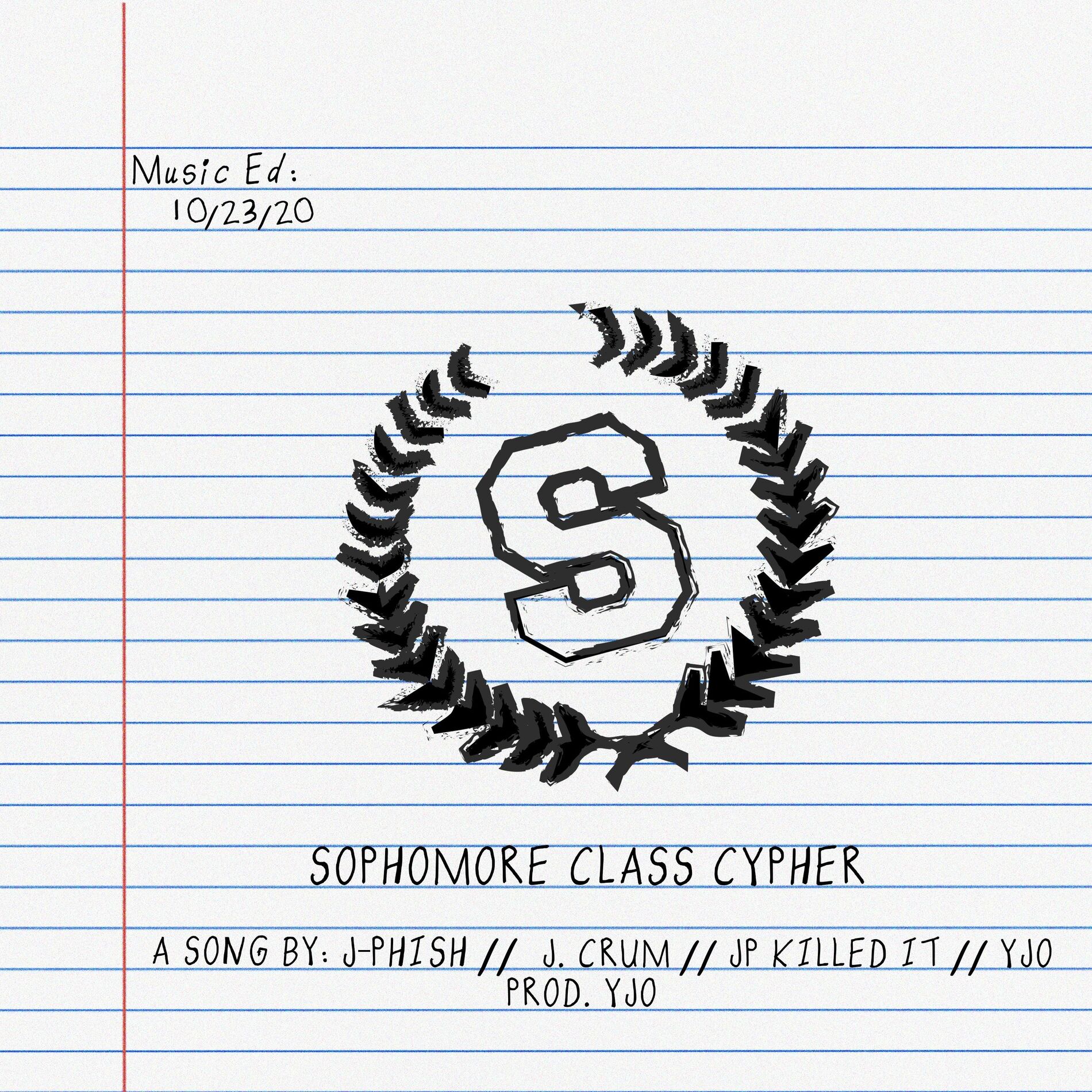 Album cover of Sophomore Class Cypher (feat. J. Crum, JP KILLED IT & YJO)