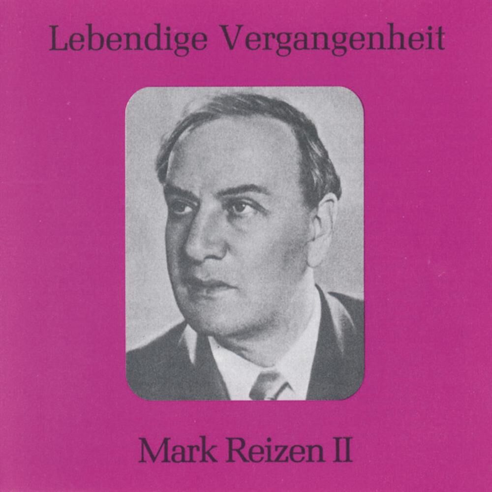 Picture of Lebendige Vergangenheit - Mark Reizen (Vol.2)
