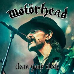 Cover of Clean Your Clock (Live In Munich 2015)