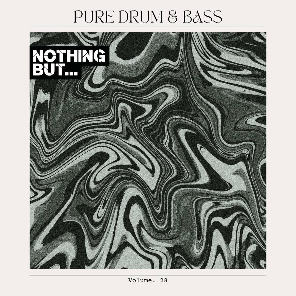 Album cover of Nothing But... Pure Drum & Bass, Vol. 28