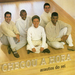 Cover of Chegou a Hora